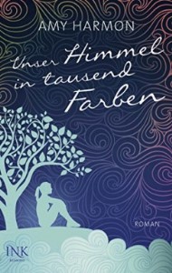 Unser Himmel in tausend Farben Book Cover