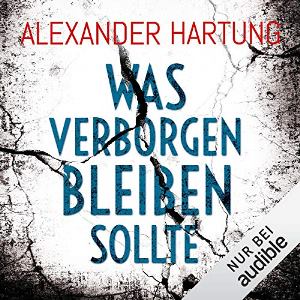 Was verborgen bleiben sollte Book Cover