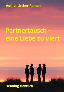 Partnertausch – eine Liebe zu viert Book Cover