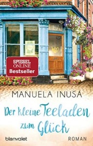 Der kleine Teeladen zum Glück Book Cover