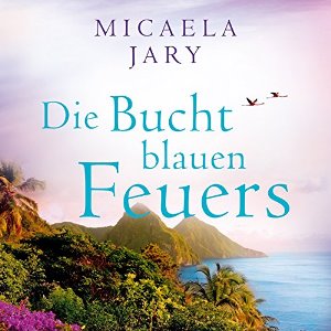 Die Bucht des blauen Feuers Book Cover