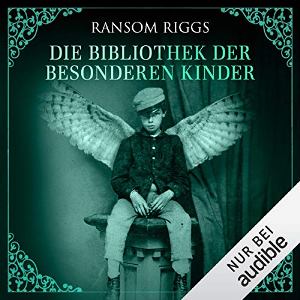 Die Bibliothek der besonderen Kinder Book Cover