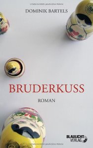 Bruderkuss Book Cover