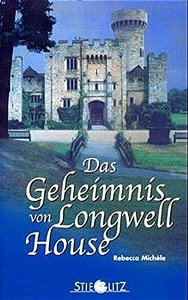 Das Geheimnis von Longwell House Book Cover